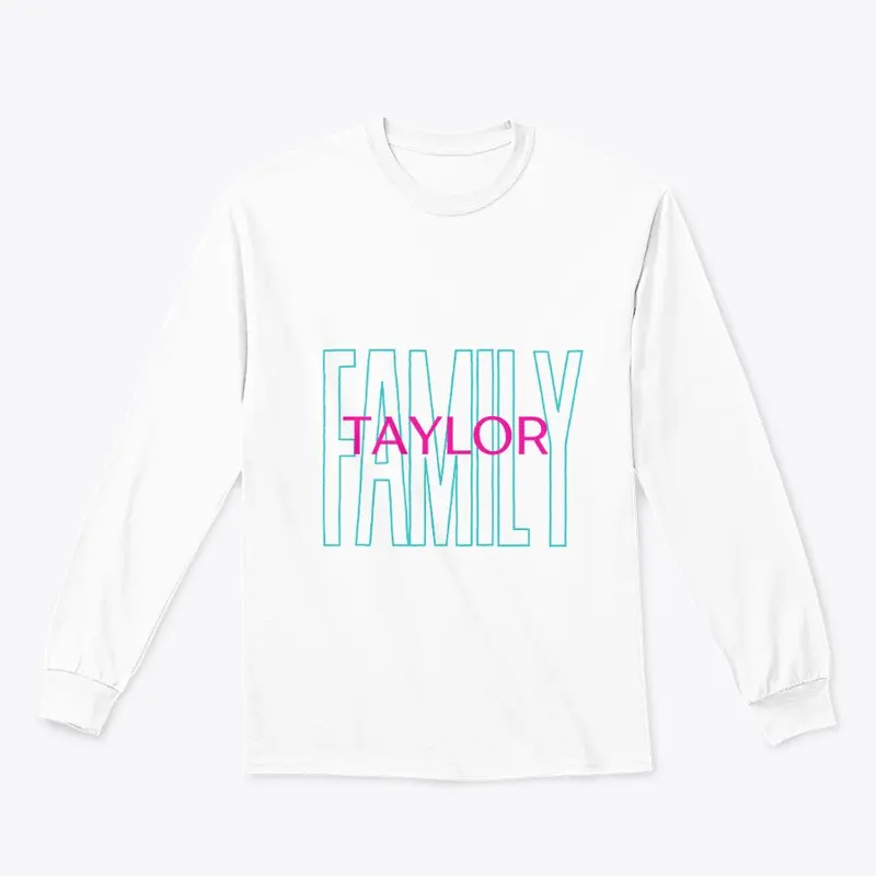 "TAYLOR FAMILY" Design